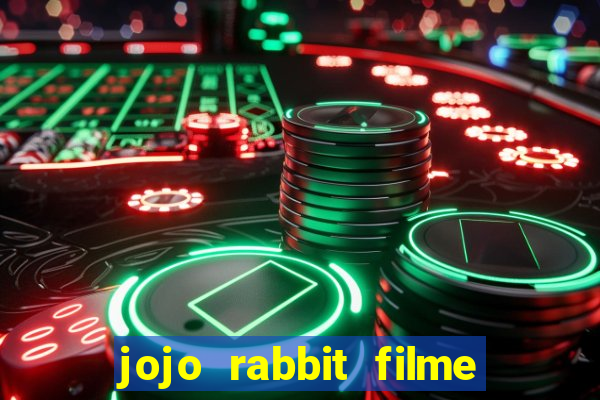 jojo rabbit filme completo dublado